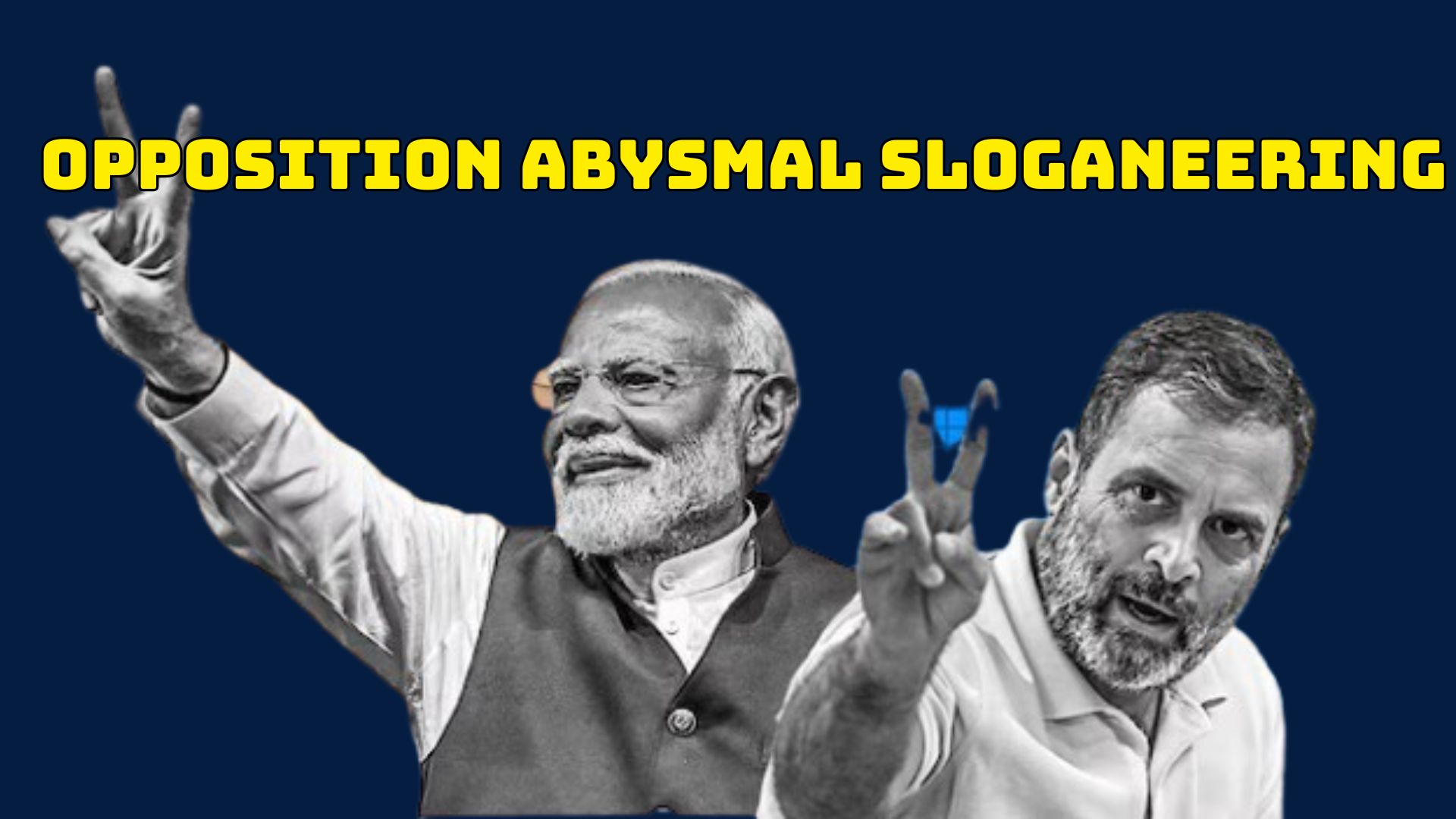 OPPOSITION ABYSMAL SLOGANEERING
