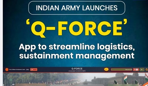 Indian Army Launches ‘Q-FORCE’ to Modernise Logistics and Operational Support