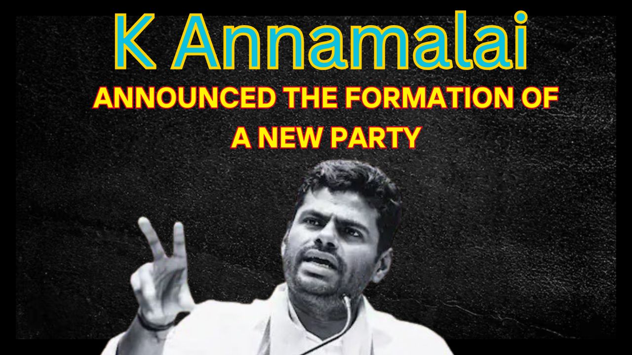 After resigning from the BJP, K. Annamalai announced the formation of a new party