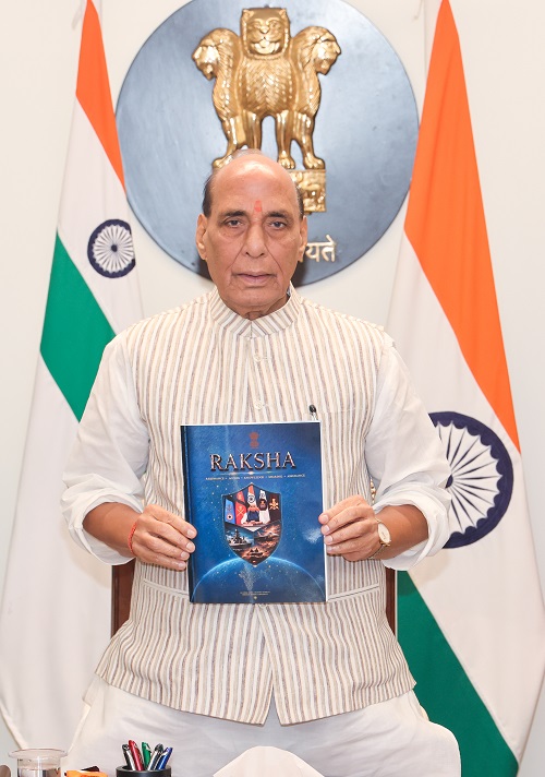 Raksha Mantri unveils ‘RAKSHA’ defence diplomacy document outlining India’s strategic roadmap & vision for global partnerships over next 10 years
